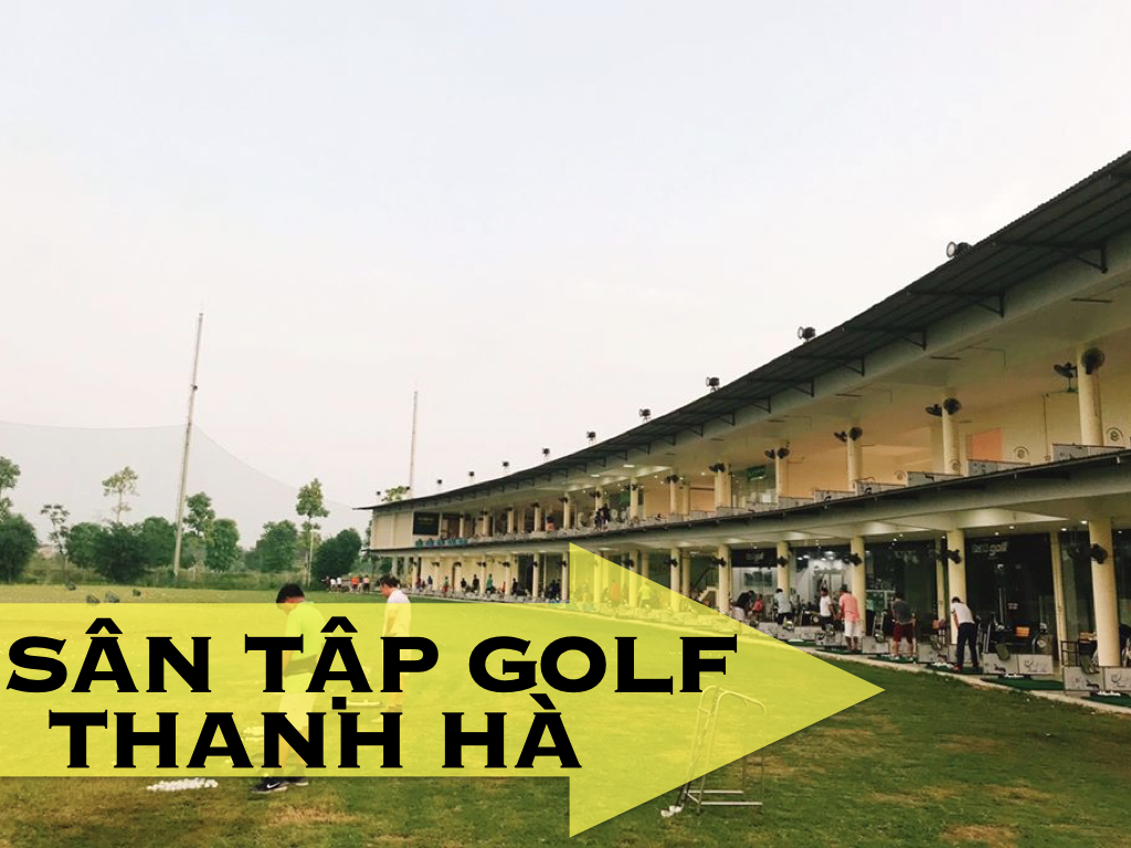 Sân tập golf Khu đô thị Thanh Hà